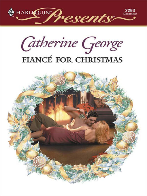 Title details for Fiance for Christmas by Catherine George - Available